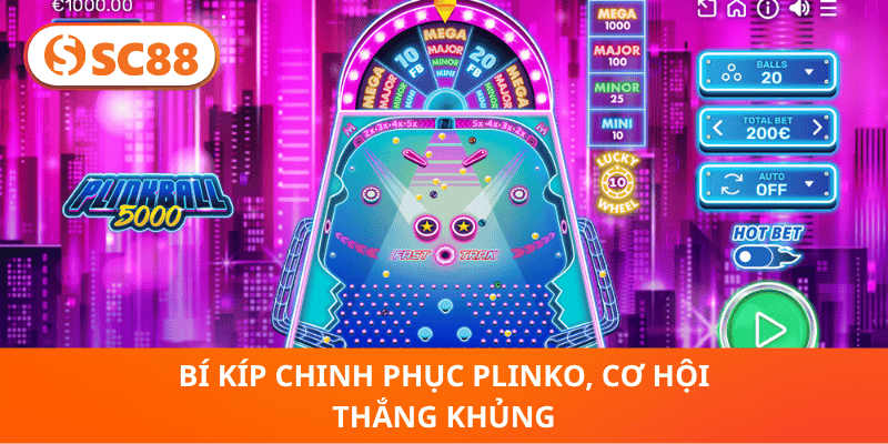 Bí Kíp Chinh Phục Plinko, Cơ Hội Thắng Khủng