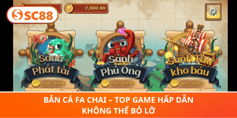 Bắn Cá FA Chai – Top Game Hấp Dẫn Không Thể Bỏ Lỡ